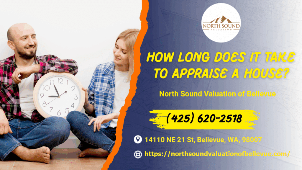 How Long Does It Take To Appraise A House?